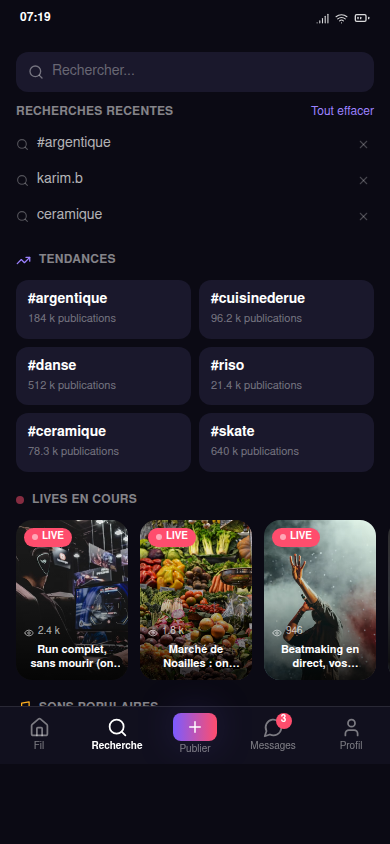 Recherche globale, tendances, lives et sons populaires